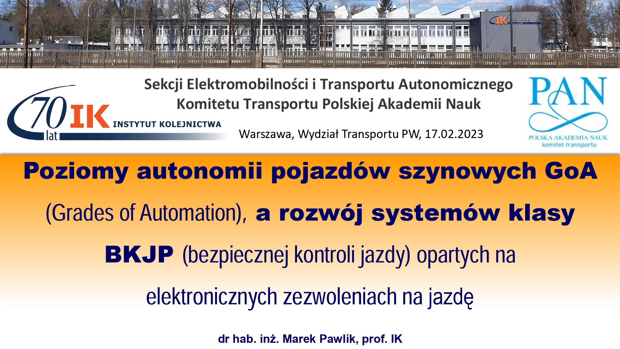 poziomy autonomii pojazdow szynowych goa a rozwoj systemow klasy bkjp opartych na elektronicznych zezwoleniach na jazde m pawlik page 0001